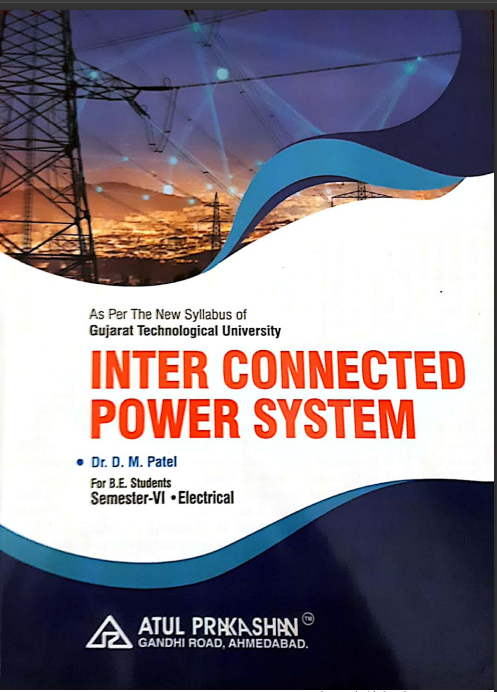 Inter Connected Power System By Dr D M Patel Atul Prakashan